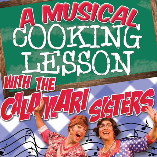 A Musical Cooking Lesson with The Calamari Sisters