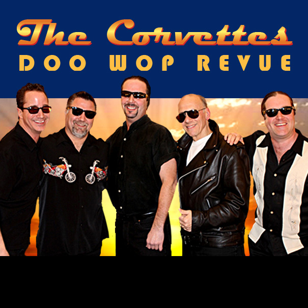 The Corvettes Doo Wop Revue